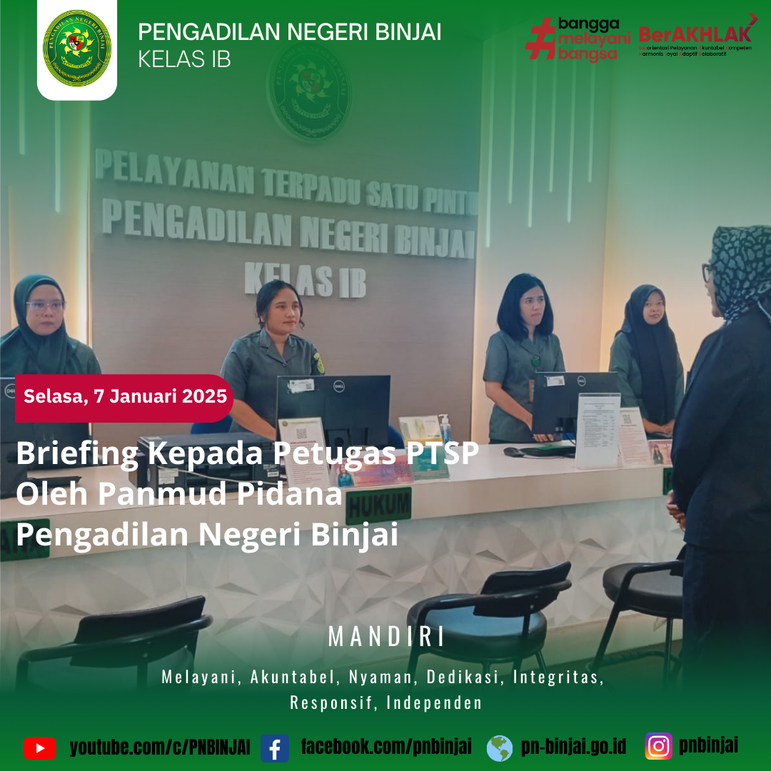 BRIEFING KEPADA PETUGAS PTSP OLEH PANMUD PIDANA PENGADILAN NEGERI BINJAI