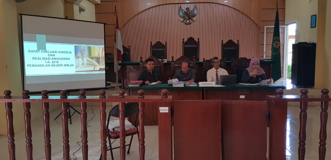 RAPAT EVALUASI KINERJA DAN REALISASI ANGGARAN T.A 2018 PENGADILAN NEGERI BINJAI