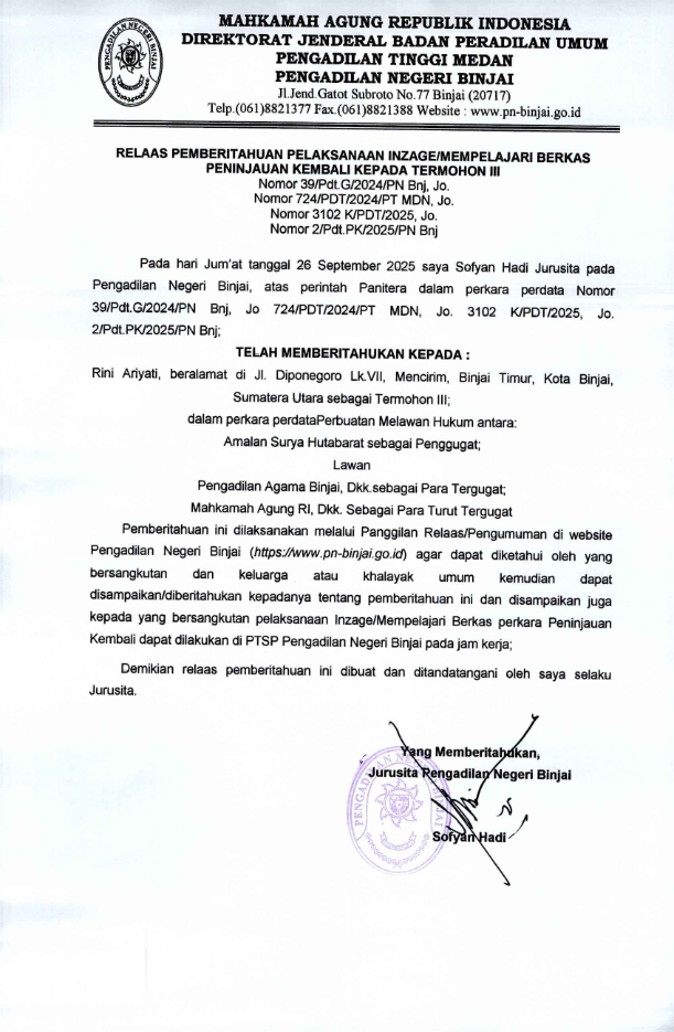 RELAAS PEMBERITAHUAN PELAKSANAAN INZAGE/MEMPELAJARI BERKAS PENINJAUAN KEMBALI KEPADA TERMOHON IN Nomor 39/Pdt.G/2024/PN BnJ, Jo. Nomor 724/PDT/2024/PT MDN, Jo. Nomor 3102 K/PDT/2025. Jo. Nomor 2/Pdt.PK/2025/PN Bnj