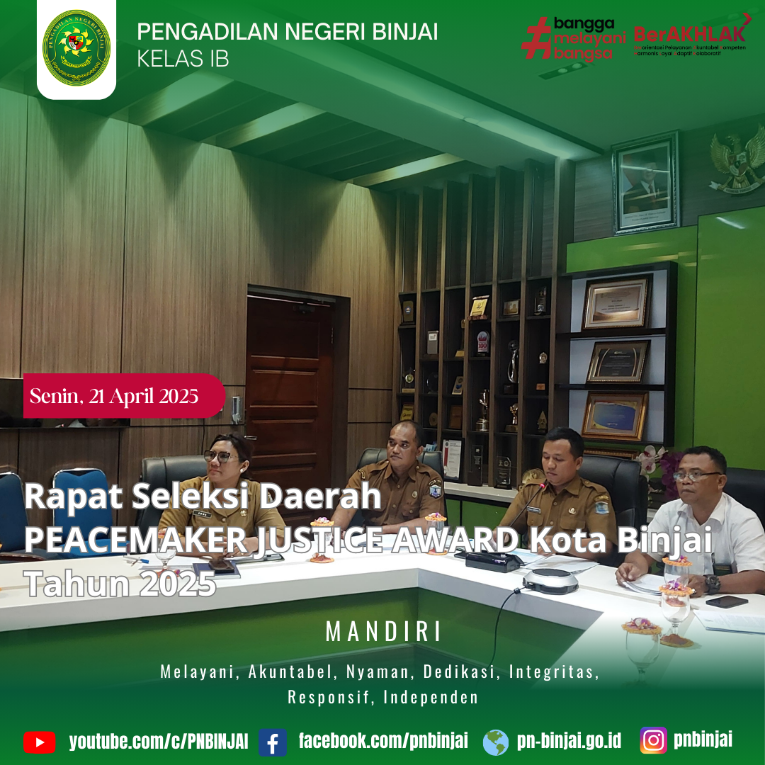 Rapat Seleksi Daerah PEACEMAKER JUSTICE AWARD Kota Binjai Tahun 2025 Rapat Seleksi Daerah PEACEMAKER JUSTICE AWARD Kota Binjai Tahun 2025