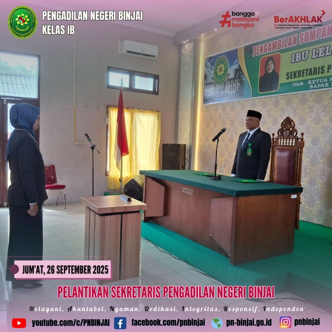 Pengambilan Sumpah dan Pelantikan Sekretaris Pengadilan Negeri Binjai